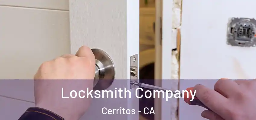 Locksmith Company Cerritos - CA